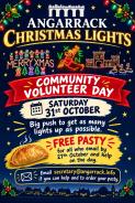 Angarrack Christmas Lights community volunteer day.  Saturday 31st October.  Big push to get as many lights up as possible.  Free pasty for anyone who emails secretary@angarrack.info by 27th October and helps on the day.